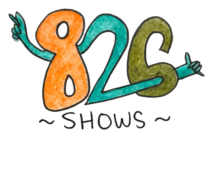 826 Shows